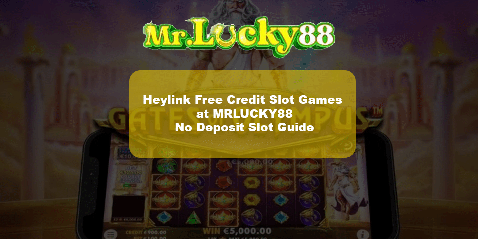 heylink free credit slot games